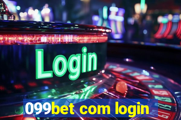 099bet com login